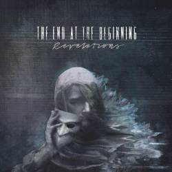 The End At The Beginning : Revelations